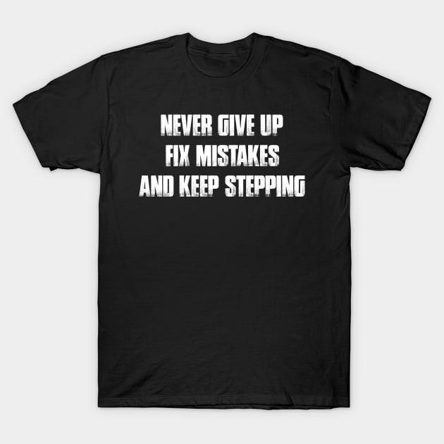 motivation T-Shirt by sopiansentor8